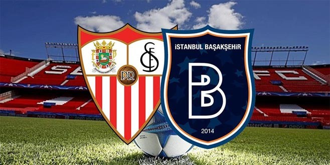 Sevilla-Başakşehir maçı saat kaçta hangi kanalda