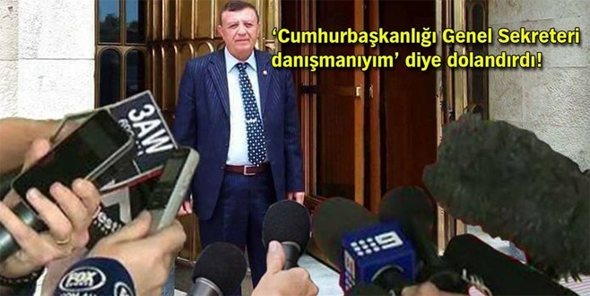 Fahri Kasırga’nın danışmanıyım deyip insanları dolandırdı