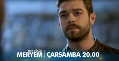 Meryem’in 22. bölüm fragmanı yayınlandı