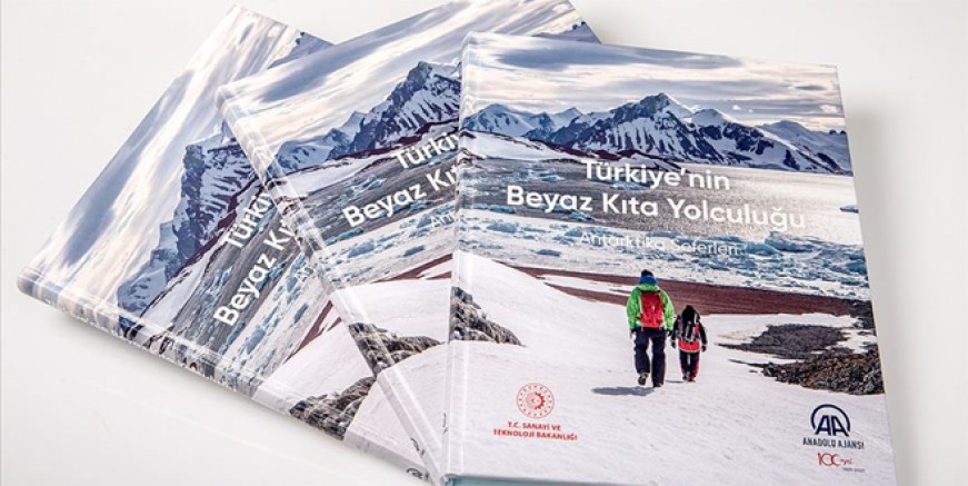 Türkiye’nin Beyaz Kıta Yolculuğu kitap oldu