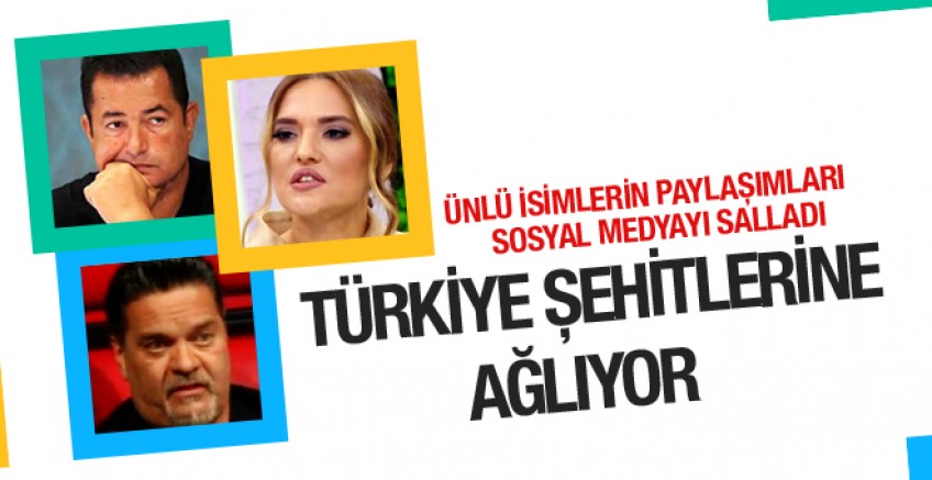 Türkiye şehitlerine ağlıyor