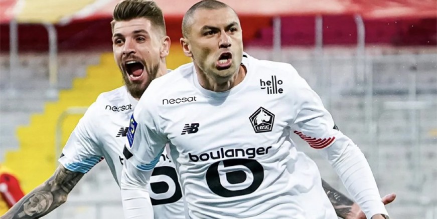 Burak Yılmaz Fransa’da durdurulamıyor