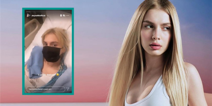 Aleyna Tilki hastanelik oldu