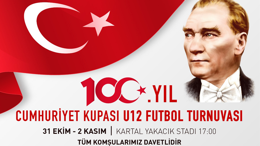 Cumhuriyet Kupası U12 Futbol Turnuvası Kartal’da yapılacak