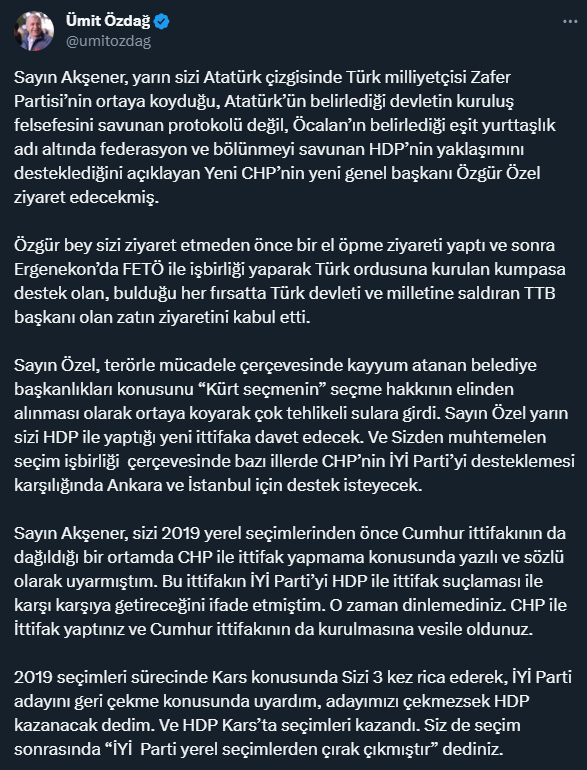 Zafer Partisi lideri Ümit Özdağ, İYİ Parti Genel Başkanı Akşener'e ittifak teklifi yaptı