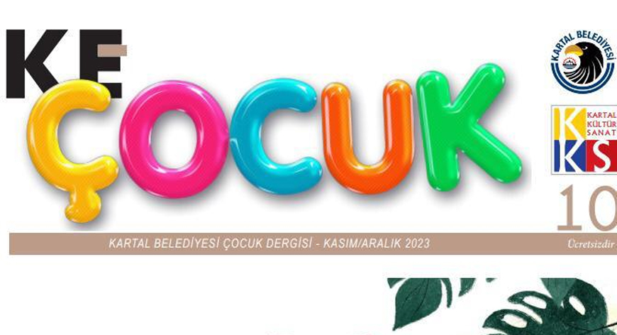 KE Çocuk 10’uncu sayısında!