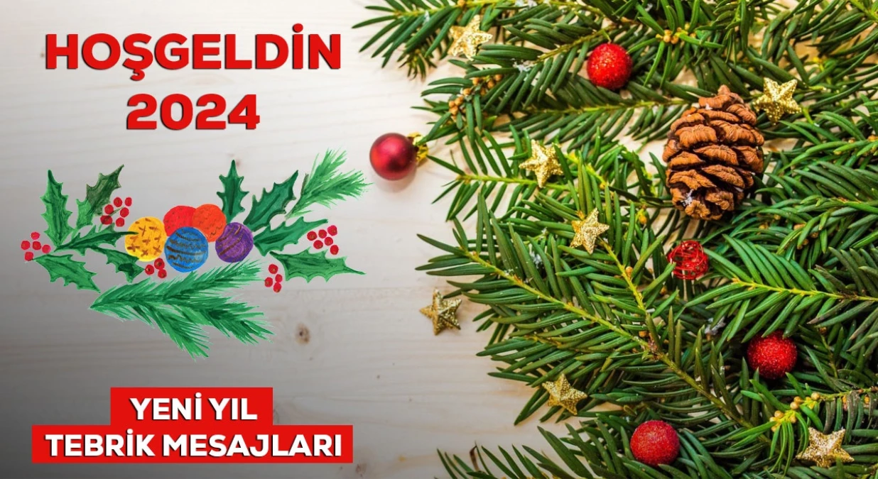 En güzel, kısa, anlamlı yılbaşı mesajları! 2024