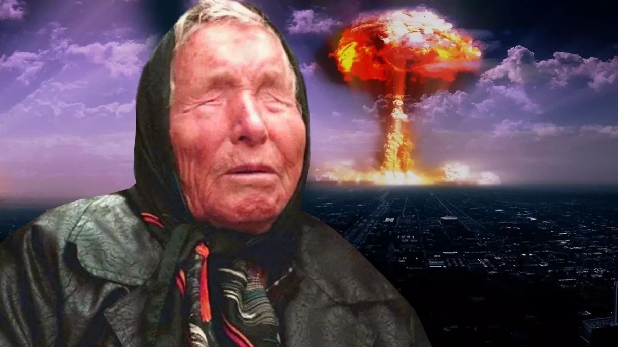 Baba Vanga’dan 2025 için ürpertici kehanet