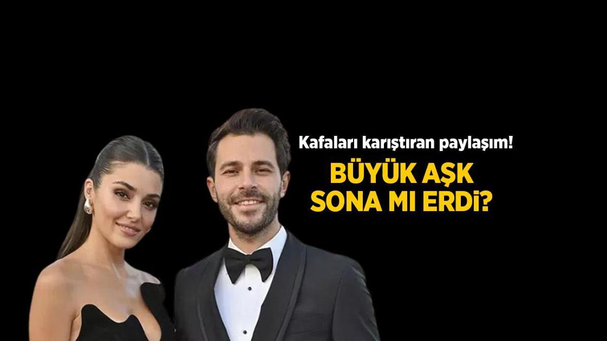 Hande Erçel sevgilisi Hakan Sabancı’dan ayrıldı mı?