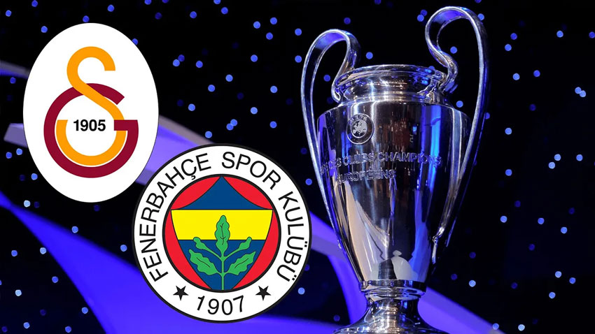 İşte Galatasaray ve Fenerbahçe’nin CL fikstürü